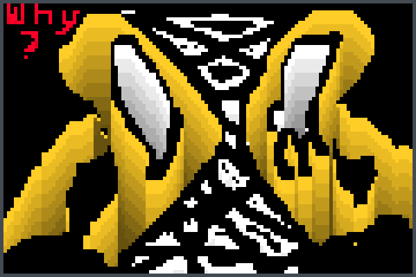 Well. I had to. Pixel Art